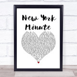 Eagles New York Minute White Heart Song Lyric Wall Art Print