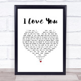 Earl I Love You White Heart Song Lyric Wall Art Print