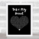 Dido Take My Hand Black Heart Song Lyric Print