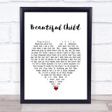 Fleetwood Mac Beautiful Child White Heart Song Lyric Wall Art Print