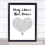 Francis And The Lights May I Have This Dance White Heart Song Lyric Wall Art Print