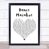 Ghost Dance Macabre White Heart Song Lyric Wall Art Print