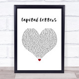 Hailee Steinfeld & Bloodpop Capital Letters White Heart Song Lyric Wall Art Print