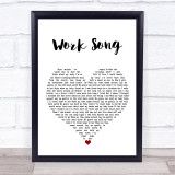 Hozier Work Song White Heart Song Lyric Wall Art Print