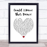 Anne Murray Could I Have This Dance White Heart Song Lyric Wall Art Print
