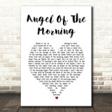 Juice Newton Angel Of The Morning White Heart Song Lyric Wall Art Print