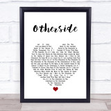 Kanadia Otherside White Heart Song Lyric Wall Art Print
