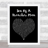 Dusty Springfield Son Of A Preacher Man Black Heart Song Lyric Print