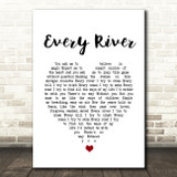 Runrig Every River White Heart Song Lyric Print  - SLPTHT6809