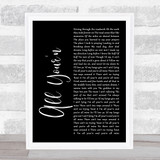 Tyler Childers All Your'n Black Script Song Lyric Print  - SLPT9BLSM358
