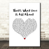 Michael Bolton That's What Love Is All About White Heart Song Lyric Wall Art Print