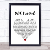 Michael Feinstein Old Friend White Heart Song Lyric Wall Art Print