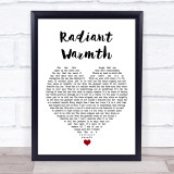 Miki Ratsula Radiant Warmth White Heart Song Lyric Wall Art Print