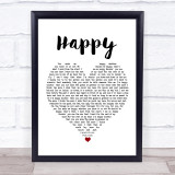 Never Shout Never Happy White Heart Song Lyric Wall Art Print