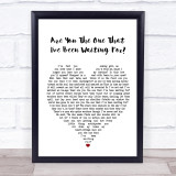 Nick Cave & The Bad Seeds Are You The One That I've Been Waiting For White Heart Song Lyric Wall Art Print