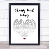 Paul McCartney Ebony And Ivory White Heart Song Lyric Wall Art Print