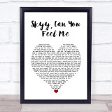 Raphael Saadiq Skyy, Can You Feel Me White Heart Song Lyric Wall Art Print