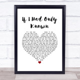 Reba McEntire If I Had Only Known White Heart Song Lyric Wall Art Print