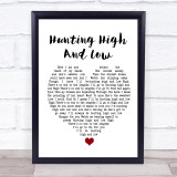 A-ha Hunting High And Low White Heart Song Lyric Quote Music Print