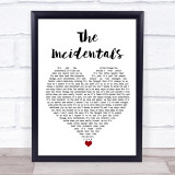 Alisha's Attic The Incidentals White Heart Song Lyric Quote Music Print