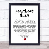 Allo Darlin' Heartbeat Chilli White Heart Song Lyric Quote Music Print