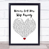 Andrew Gold Never Let Her Slip Away White Heart Song Lyric Quote Music Print