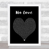 Eminem No Love Black Heart Song Lyric Print