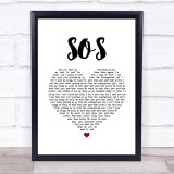 Avicii SOS White Heart Song Lyric Quote Music Print