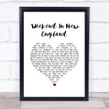 Barry Manilow Weekend In New England White Heart Song Lyric Quote Music Print