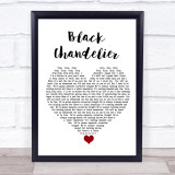 Biffy Clyro Black Chandelier White Heart Song Lyric Quote Music Print