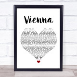 Billy Joel Vienna White Heart Song Lyric Quote Music Print
