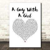 Blake Shelton A Guy With A Girl White Heart Song Lyric Quote Music Print