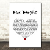 Brett Young Here Tonight White Heart Song Lyric Quote Music Print