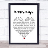 Bruce Springsteen Better Days White Heart Song Lyric Quote Music Print