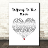 Bruno Mars Talking To The Moon White Heart Song Lyric Quote Music Print