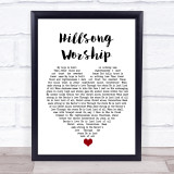 Cornerstone Hillsong Worship White Heart Song Lyric Quote Music Print