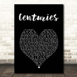 Fall Out Boy Centuries Black Heart Song Lyric Print