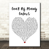 Dolly Parton Coat Of Many Colors White Heart Song Lyric Quote Music Print