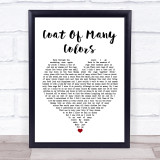 Dolly Parton Coat Of Many Colors White Heart Song Lyric Quote Music Print