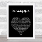 Fiorella Mannoia In viaggio Black Heart Song Lyric Print