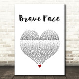 Frank Turner Brave Face White Heart Song Lyric Quote Music Print