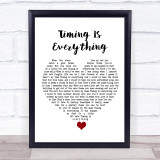 Garrett Hedlund Timing Is Everything White Heart Song Lyric Quote Music Print