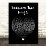 Florence + The Machine Between Two Lungs Black Heart Song Lyric Print