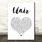 Gilbert O`Sullivan CLAIR White Heart Song Lyric Quote Music Print