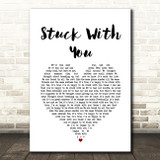 Huey Lewis And The News Stuck With You White Heart Song Lyric Quote Music Print