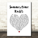 Jane's Addiction Summertime Rolls White Heart Song Lyric Quote Music Print