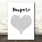 Justin Bieber Purpose White Heart Song Lyric Quote Music Print