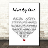Kelly Clarkson Already Gone White Heart Song Lyric Quote Music Print
