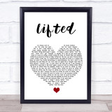 Lighthouse Family Lifted White Heart Song Lyric Quote Music Print