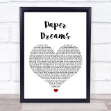 Lucy Spraggan Paper Dreams White Heart Song Lyric Quote Music Print